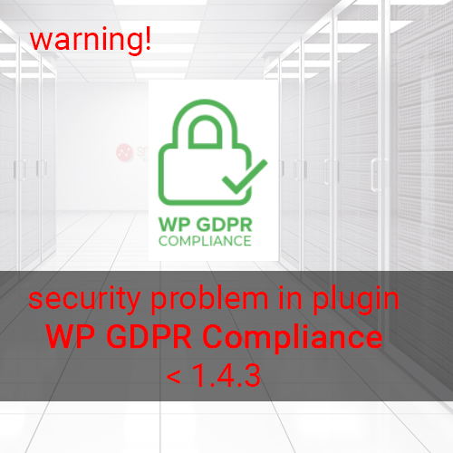 security problem: GDPR Compliance plugin